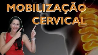 MOBILIZAÇÃO CERVICAL [upl. by Naic333]