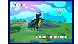 10 Astroneer beginner tips and tricks [upl. by Euqinu]