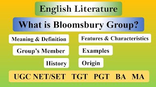 Bloomsbury Group in English Literature History Members amp Characteristics [upl. by Brunhilda]