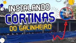 Como INSTALAR AS CORTINASLONAS do seu GALINHEIRO [upl. by Atinihs128]