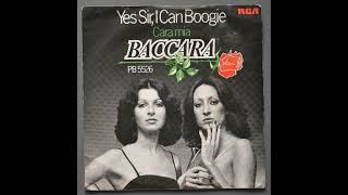 Baccara  Yes Sir I Can Boogie [upl. by Hach330]