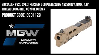 Sig Sauer P320 Spectre Comp Complete Slide Assy 9mm 46quot Threaded Barrel Coyote  Part 8901129 [upl. by Salazar]