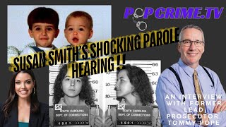 The Susan Smith Parole Bombshell Inside the Case with Lead Prosecutor Tommy Pope [upl. by Oneal332]