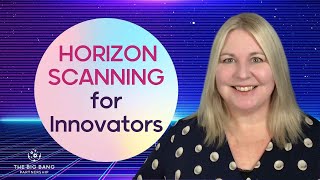 Horizon Scanning amp Foresight Toolkit for Innovators [upl. by Chloette117]