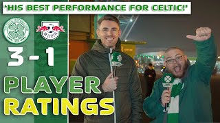 CELTIC 31 RB LEIPZIG  PLAYER RATINGS  HIS BEST PERFORMANCE FOR CELTIC [upl. by Dnanidref]