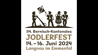 Querschnitt Bernisch Kanonales Jodlerfest in Langnau [upl. by Lleon]