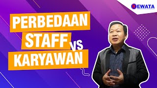 Perbedaan Staff dan Karyawan  BudiRewataChannel [upl. by Ahsimat]