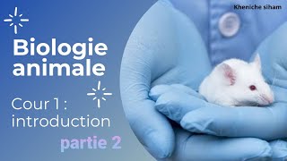 biologie animale  cour 1  introduction partie 1 [upl. by Derick]