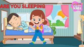 Are you Sleeping Kids Song  Creative Kidz Nursery Rhymes and Songs [upl. by Notsgnik]