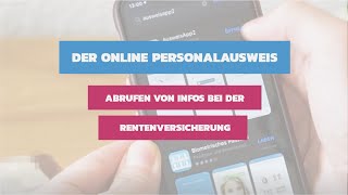 OnlineAusweisfunktion  Wie rufe ich meine Rentenversicherungsinformationen online ab [upl. by Esenaj]