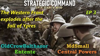 Strategic Command WW1 Icarus Mod1916 Ep 3 OldCrowBalthazor Entente vs MdSmall Central Powers [upl. by Urson]