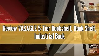 Review VASAGLE 5Tier Bookshelf Book Shelf Industrial Bookcase with Steel Frame for Living Room [upl. by Atirak958]