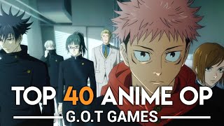 GOTGamess Top 40 Anime Openings Party Rank [upl. by Arawaj]