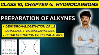 Preparation of alkynes  Alkyne PREPARATION Made EASY  class 10  mmk chemistry [upl. by Shayla526]