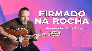 Firmado na Rocha Yahweh Aula de violão [upl. by Batista550]