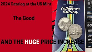 US Mint 2024 Collectors Edition Catalog  PLUS HUGE Price Increases That we all Were Expecting [upl. by Eirrot524]