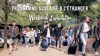 WEP  Programmes scolaires à létranger  Weekend dorientation 2018 [upl. by Nosmoht510]