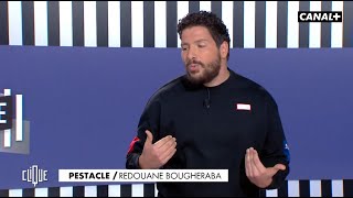 Redouane Bougheraba revient dAfrique  Le Pestacle Clique  CANAL [upl. by Acinyt]