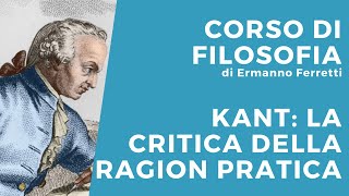 Kant la Critica della Ragion Pratica [upl. by Laekim]