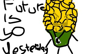 DA FUTURE IS SO YESTERDAY voiced by me  ￼ [upl. by Lotz]