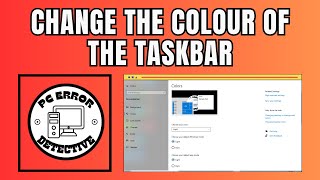 How to Change the Colour of the Taskbar [upl. by Solokin721]