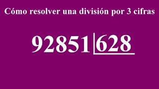 Cómo resolver una división por 3 cifras [upl. by Ybanrab858]