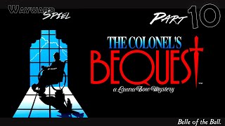 Lets Play The Colonels Bequest  Part 10 [upl. by Yra]