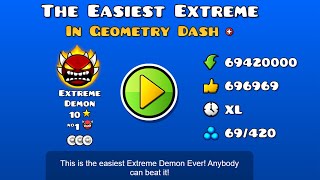 This is the EASIEST EXTREME DEMON in GEOMETRY DASH [upl. by Etteniuq]