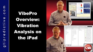 VibePro Overview Vibration Analysis and Data Trending on the iPad by GTI Predictive Technology [upl. by Flossy]