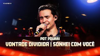 Sâmi Rico  Pot Pourri  Vontade Dividida  Sonhei Com Você [upl. by Elleinwad320]