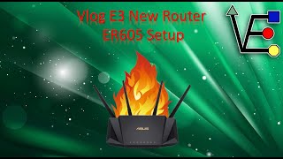 VLog E3 New Router ER605 Setup [upl. by Adniram865]