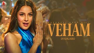 New Punjabi Songs 2024  VEHAM Official Video Shehnaz Gill  Latest Punjabi Song 2024 [upl. by Bowman]