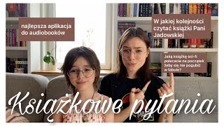 Jak czytać Jadowską i Wiedźmina i gdzie słuchamy audiobooków 📚 KSIĄŻKOWE QampA✨ [upl. by Lambertson]