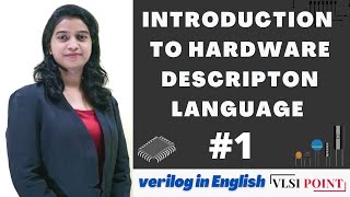 Introduction to HDL  What is HDL  1  Verilog in English [upl. by Oirottiv]