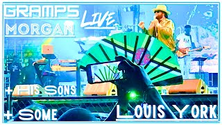 Gramps Morgan Live  His Sons  Some Louis York [upl. by Agn]