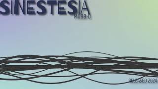 SINESTESIA  MobbD [upl. by Odelle]