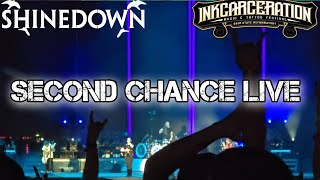 Shinedown  Second Chance Live  Inkcarceration 2024 [upl. by Snell]