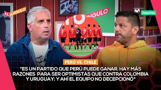 PARTIDO BISAGRA el posible EQUIPO TITULAR de FOSSATI para el PERÚ vs CHILE  AL ÁNGULO ⚽🥅 [upl. by Eulaliah]