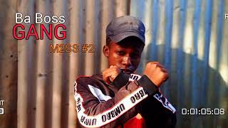 Ba Boss GANGM2SS2AUDIO OFFICIEL [upl. by Abil]