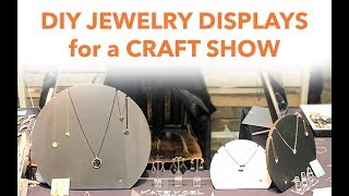 DIY JEWELRY DISPLAY for a CRAFT SHOW [upl. by Adnwahsor]