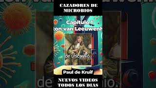 Anton van Leeuwenhoek  Capítulo 1 parte 3 Cazadores de microbios  Audiolibro [upl. by Ki]