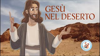 GESU NEL DESERTO Mc 11215  Il Vangelo raccontato ai bimbi  Domenica 21 febbraio 2021 [upl. by Gelasius]