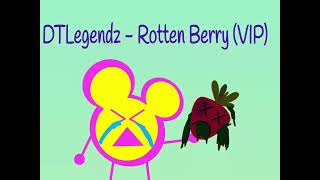 DTLegendz  Rotten Berry VIP [upl. by Nnylirej]