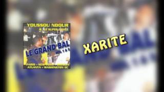 Youssou Ndour  XARITE  Grand Bal EVRY [upl. by Raffaj]