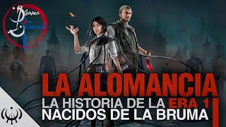 LA ALOMANCIA  LA HISTORIA DE MISTBORN ERA 1 NACIDOS DE LA BRUMA  COSMERE BRANDON SANDERSON [upl. by Kcirddet]