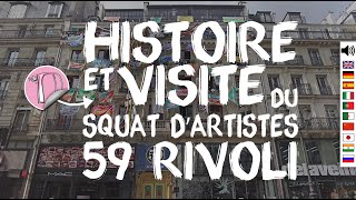 18 Historique  visite du squat d’artistes 59 rue de Rivoli à Paris [upl. by Lehacim]