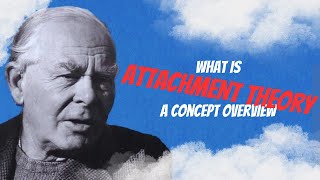 What is Attachment Theory Not A Regular Boring Explanation [upl. by Norraa]