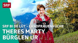 Theres Marty Bürglen UR  Landfrauenküche 2019 – SRF bi de Lüt  SRF [upl. by Novia458]