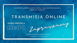 06052023  sobota  ChWZ Zbór w Legnicy Nabożeństwo wieczorowe [upl. by Karlene]