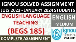 BEGS 185  ENGLISH LANGUAGE TEACHING  IGNOU SOLVED ASSIGNMENT 20232024  JULY 2023 JANUARY 2024 [upl. by Elah]